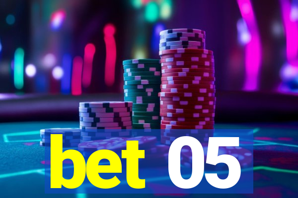 bet 05